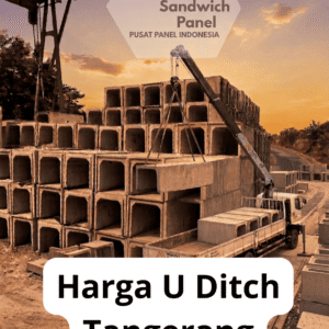 Harga U Ditch Tangerang