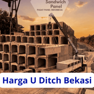 Harga U Ditch Bekasi